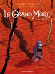 Chronique BD: Le Grand Mort # 1